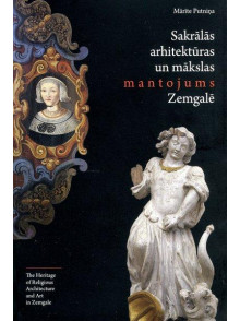 Sakrālās arhitektūras un mākslas mantojums Zemgalē