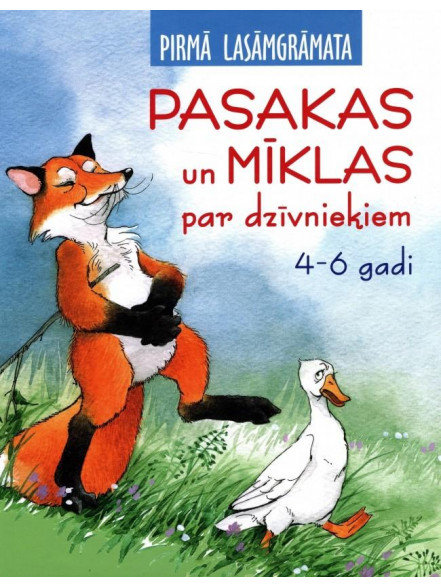 Pasakas un mīklas par dzīvniekiem. 4-6 gadi