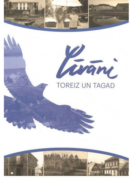 Līvāni toreiz un tagad Līvāni toreiz un tagad