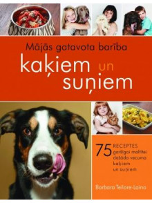 Mājās gatavota barība kaķiem un suņiem Mājās gatavota barība kaķiem un suņiem