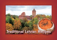 Traditional Latvian Recipes 