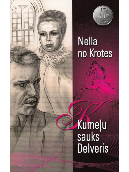 Kumeļu sauks Delveris  Kumeļu sauks Delveris