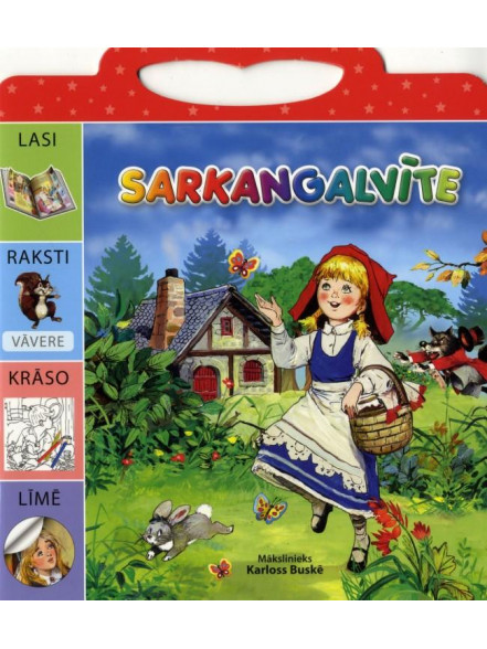 Lasi, raksti, krāso... Sarkang alvīte Lasi, raksti, krāso... Sarkang alvīte