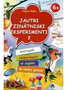 Jautri zinātniski eksperimenti II Jautri zinātniski eksperimenti II