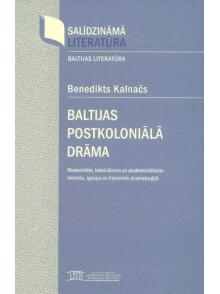 Baltijas postkoloniālā drāma 