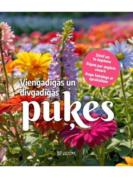 Viengadīgās un divgadigās puķes