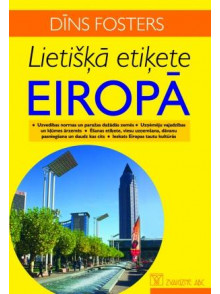 Lietišķā etiķete Eiropā (brošēta) * Lietišķā etiķete Eiropā (brošēta) *