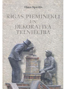 Rīgas pieminekļi un dekoratīvā tēlniecība LV