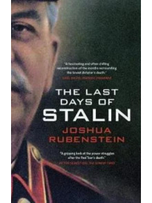 The Last Days of Stalin The Last Days of Stalin