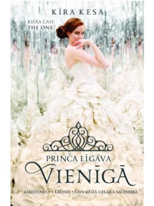 Prinča līgava. Vienīgā  Prinča līgava. Vienīgā