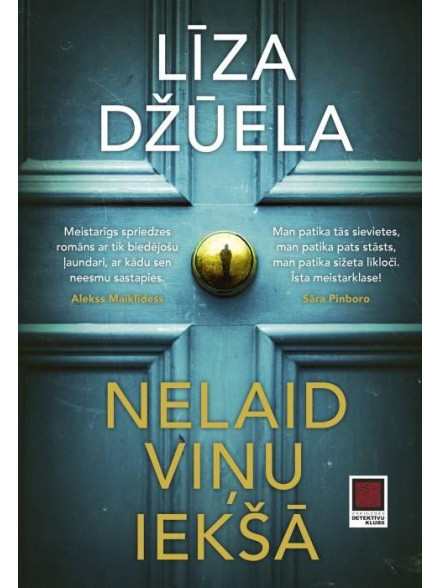 Nelaid viņu iekšā