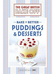 Bake It Better Puddings & Desserts - The Great BBF