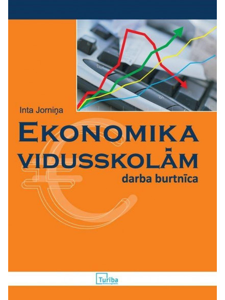 Ekonomika vidusskolām. Darba burtnīca