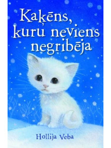 Kaķēns, kuru neviens negribēja  Kaķēns, kuru neviens negribēja