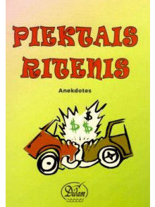 Piektais ritenis. Anekdotes Piektais ritenis. Anekdotes