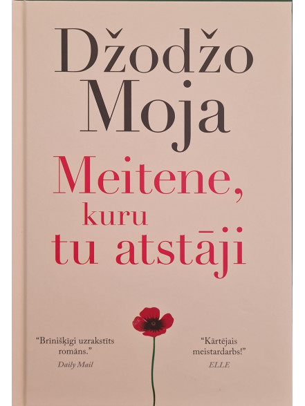 Meitene, kuru tu atstāji Meitene, kuru tu atstāji
