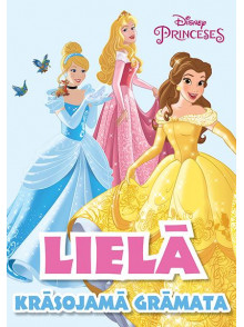 Disney princeses. Lielā krāsojamā grāmata Disney princeses. Lielā krāsojamā grāmata