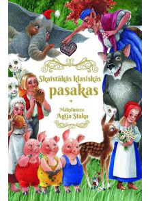 Skaistākās klasiskās pasakas