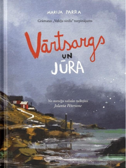 Vārtsargs un jūra Vārtsargs un jūra