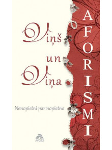 Aforismi. Viņš un viņa Aforismi. Viņš un viņa