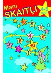 Mani skaitļi 4-5 gadi  Mani skaitļi 4-5 gadi
