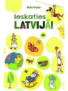Ieskaties Latvijā!