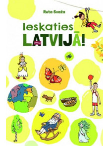 Ieskaties Latvijā! Ieskaties Latvijā!