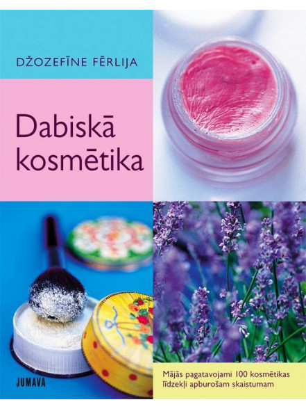 Dabiskā kosmētika  Dabiskā kosmētika