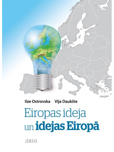 Eiropas ideja un ideja Eiropā  Eiropas ideja un ideja Eiropā