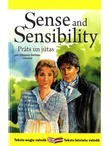 Sense and Sensibility/ Prāts un jūtas  Sense and Sensibility/ Prāts un jūtas