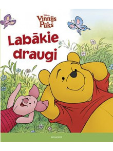 Vinnijs Pūks. Labākie draugi Vinnijs Pūks. Labākie draugi