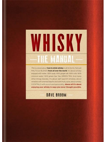 Whisky: The Manual Whisky: The Manual