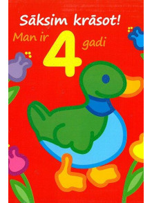 Sāksim krāsot! Man ir 4 gadi
