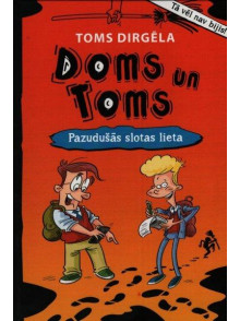 Doms un Toms I. Pazudušās slotas lieta