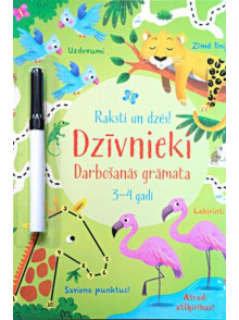 Raksti un dzēs ! Dzīvnieki. Darbošanās grāmata 3-4 gadi