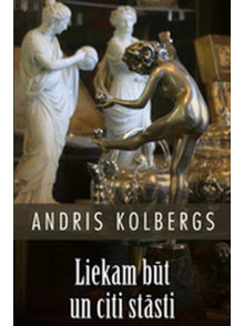 Liekam būt un citi stāsti 