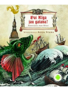 Vai Rīga jau gatava? Nostāsti par Rīgu Vai Rīga jau gatava? Nostāsti par Rīgu