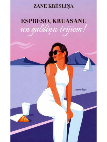 Espreso, kruasānu un galdiņu trijiem! Espreso, kruasānu un galdiņu trijiem!