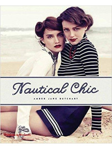 Nautical Chic Nautical Chic