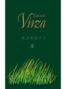 E. Virza. Raksti. 5. sējums