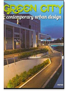 Green City: Contemporary Urban Design