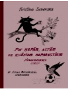 Par ķepām, astēm un zvēriem neparastiem