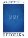 Aristotelis. Rētorika Aristotelis. Rētorika
