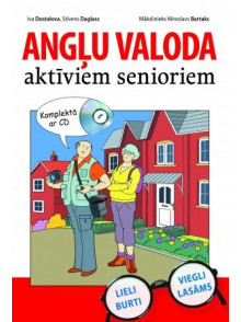 Angļu valoda aktīviem senioriem. Grāmata ar CD Angļu valoda aktīviem senioriem. Grāmata ar CD