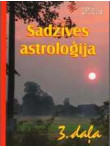 Sadzīves astroloģija 3.daļa 