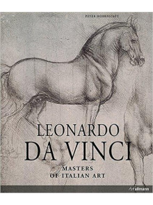 Leonardo Da Vinci Masters of Italian Art Leonardo Da Vinci Masters of Italian Art