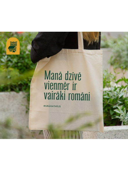 Auduma maisiņš Mana dzīvē vienmēr ir vairāki romāni (bēšs)