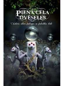 Piena ceļa dvēseles