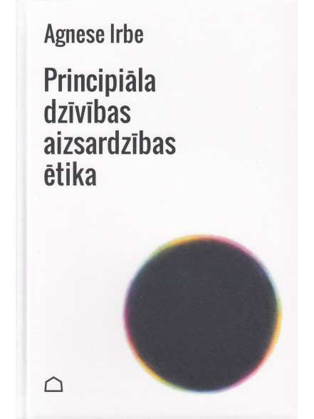 Principiāla dzīvības aizsardzības ētika