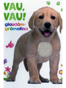 Glaudāmgrāmatiņa. Vau, vau!